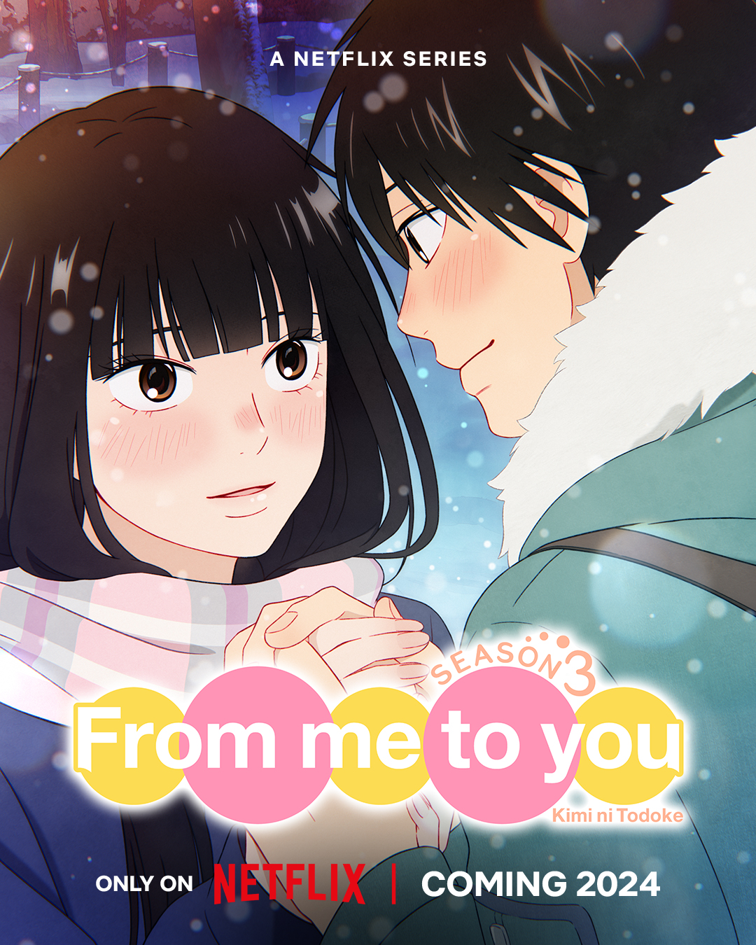 Kimi ni Todoke: From Me to You / Netflix