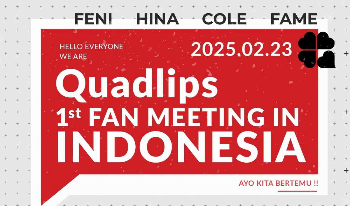 Fan Meeting Pertama Quadlips di Indonesia!